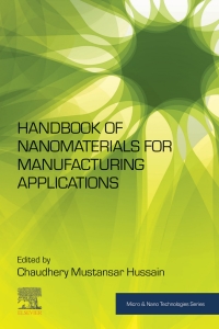 صورة الغلاف: Handbook of Nanomaterials for Manufacturing Applications 1st edition 9780128213810