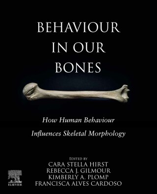 Cover image: Behaviour in our Bones 1st edition 9780128213834