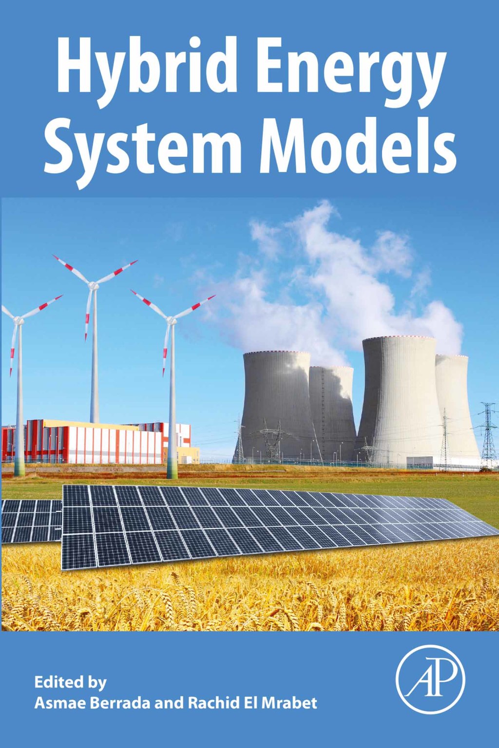 Hybrid Energy System Models 1st Edition