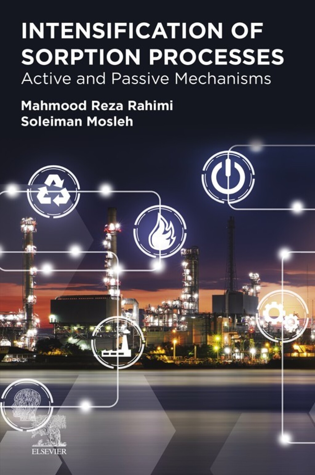 Intensification of Sorption Processes Active and Passive Mechanisms