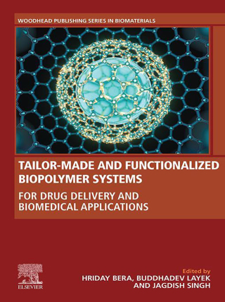 Omslagafbeelding: Tailor-Made and Functionalized Biopolymer Systems 9780128214374