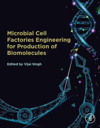 صورة الغلاف: Microbial Cell Factories Engineering for Production of Biomolecules 9780128214770