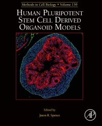 Cover image: Human Pluripotent Stem Cell Derived Organoid Models 1st edition 9780128215319