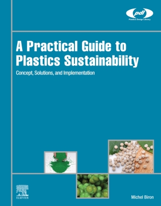 Cover image: A Practical Guide to Plastics Sustainability 9780128215395