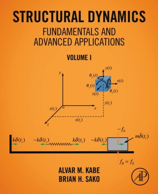 Imagen de portada: Structural Dynamics Fundamentals and Advanced Applications, Volume I 9780128216149