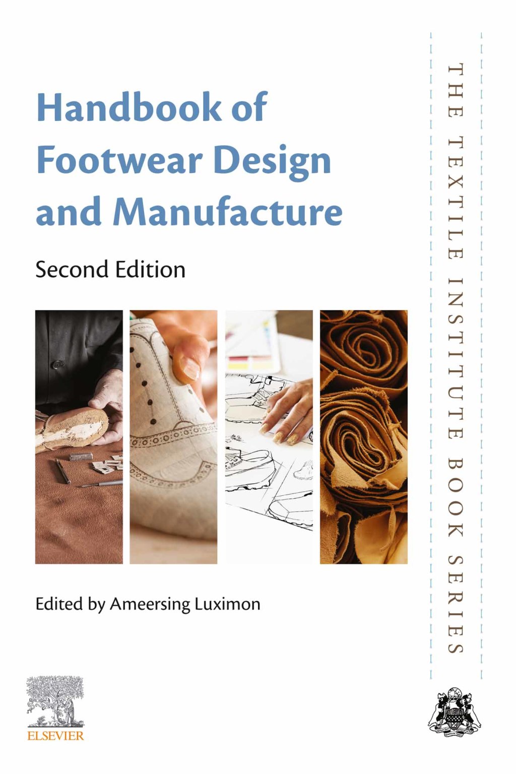 Handbook of Footwear Design and Manufacture 2nd Edition