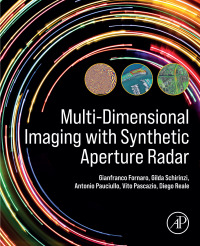 Cover image: Multi-Dimensional Imaging with Synthetic Aperture Radar 1st edition 9780128216552