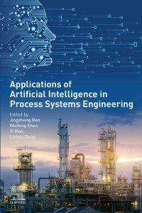 Omslagafbeelding: Applications of Artificial Intelligence in Process Systems Engineering 9780128210925