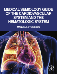 Imagen de portada: Medical Semiology Guide of the Cardiovascular System and the Hematologic System 9780128196380
