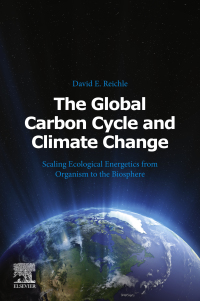 Cover image: The Global Carbon Cycle and Climate Change 9780128202449