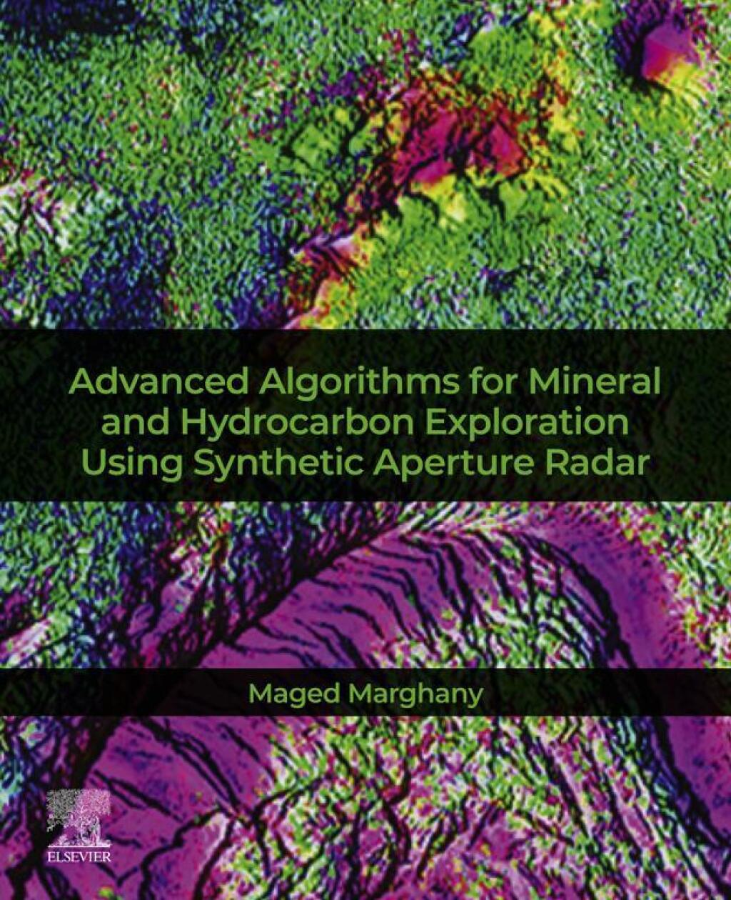 ISBN 9780128217962 product image for Advanced Algorithms for Mineral and Hydrocarbon Exploration Using Synthetic Aper | upcitemdb.com