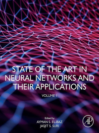 Cover image: State of the Art in Neural Networks and Their Applications 9780128197400