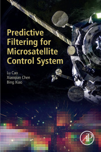 Imagen de portada: Predictive Filtering for Microsatellite Control System 9780128218655