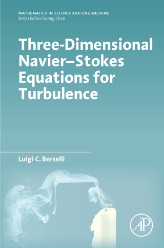 表紙画像: Three-Dimensional Navier-Stokes Equations for Turbulence 9780128219546