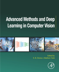 Imagen de portada: Advanced Methods and Deep Learning in Computer Vision 9780128221099