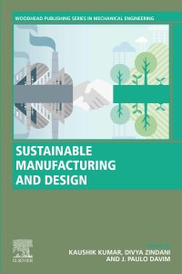 Imagen de portada: Sustainable Manufacturing and Design 9780128221242