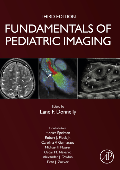 Fundamentals of Pediatric Imaging, 3rd Edition - FULL INSTANT DOWNLOAD | PDF DOCX EPUB