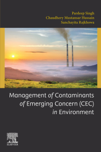 Omslagafbeelding: Management of Contaminants of Emerging Concern (CEC) in Environment 9780128222638