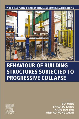 صورة الغلاف: Behaviour of Building Structures Subjected to Progressive Collapse 9780128222676