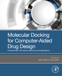 Omslagafbeelding: Molecular Docking for Computer-Aided Drug Design 9780128223123