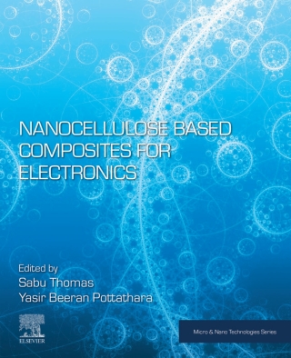 Omslagafbeelding: Nanocellulose Based Composites for Electronics 9780128223505