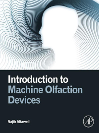 Omslagafbeelding: Introduction to Machine Olfaction Devices 9780128224205