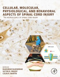 Imagen de portada: Cellular, Molecular, Physiological, and Behavioral Aspects of Spinal Cord Injury 9780128224274