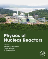 Imagen de portada: Physics of Nuclear Reactors 9780128224410