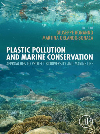 表紙画像: Plastic Pollution and Marine Conservation 9780128224717