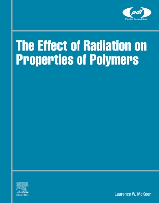 Imagen de portada: The Effect of Radiation on Properties of Polymers 9780128197295