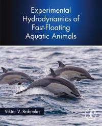 Immagine di copertina: Experimental Hydrodynamics of Fast-Floating Aquatic Animals 9780128210253
