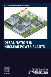 Imagen de portada: Desalination in Nuclear Power Plants 9780128200216
