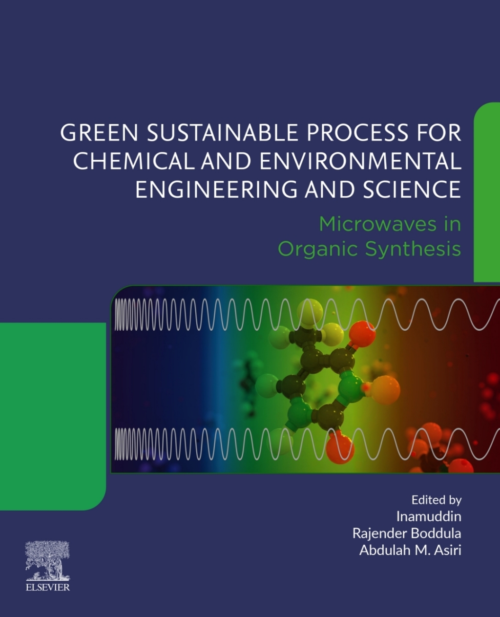 Green Sustainable Process for Chemical and Environmental Engineering and Science Microwaves in Organic Synthesis