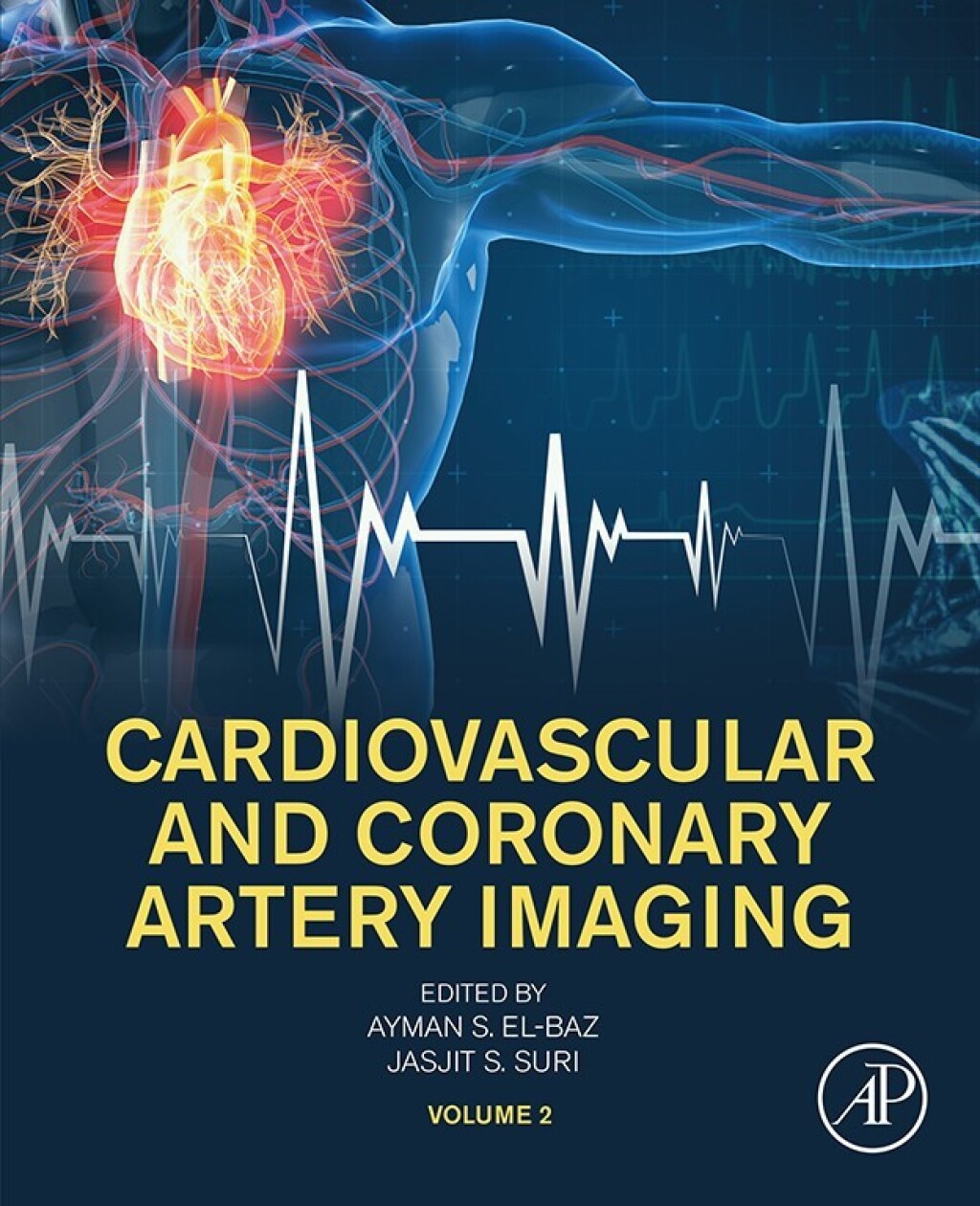 Cardiovascular and Coronary Artery Imaging Volume 2 1st Edition