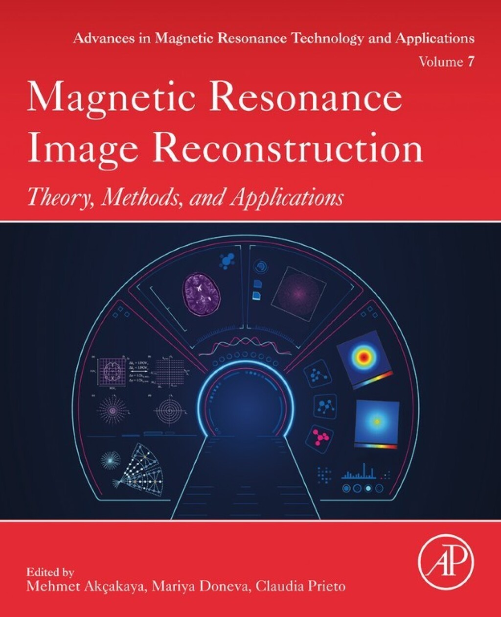 Magnetic Resonance Image Reconstruction Theory, Methods, and Applications 1st Edition