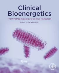 Imagen de portada: Clinical Bioenergetics 1st edition 9780128196212