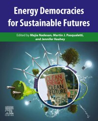 صورة الغلاف: Energy Democracies for Sustainable Futures 1st edition 9780128227961