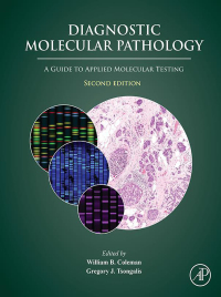 Cover image: Diagnostic Molecular Pathology 2nd edition 9780128228241