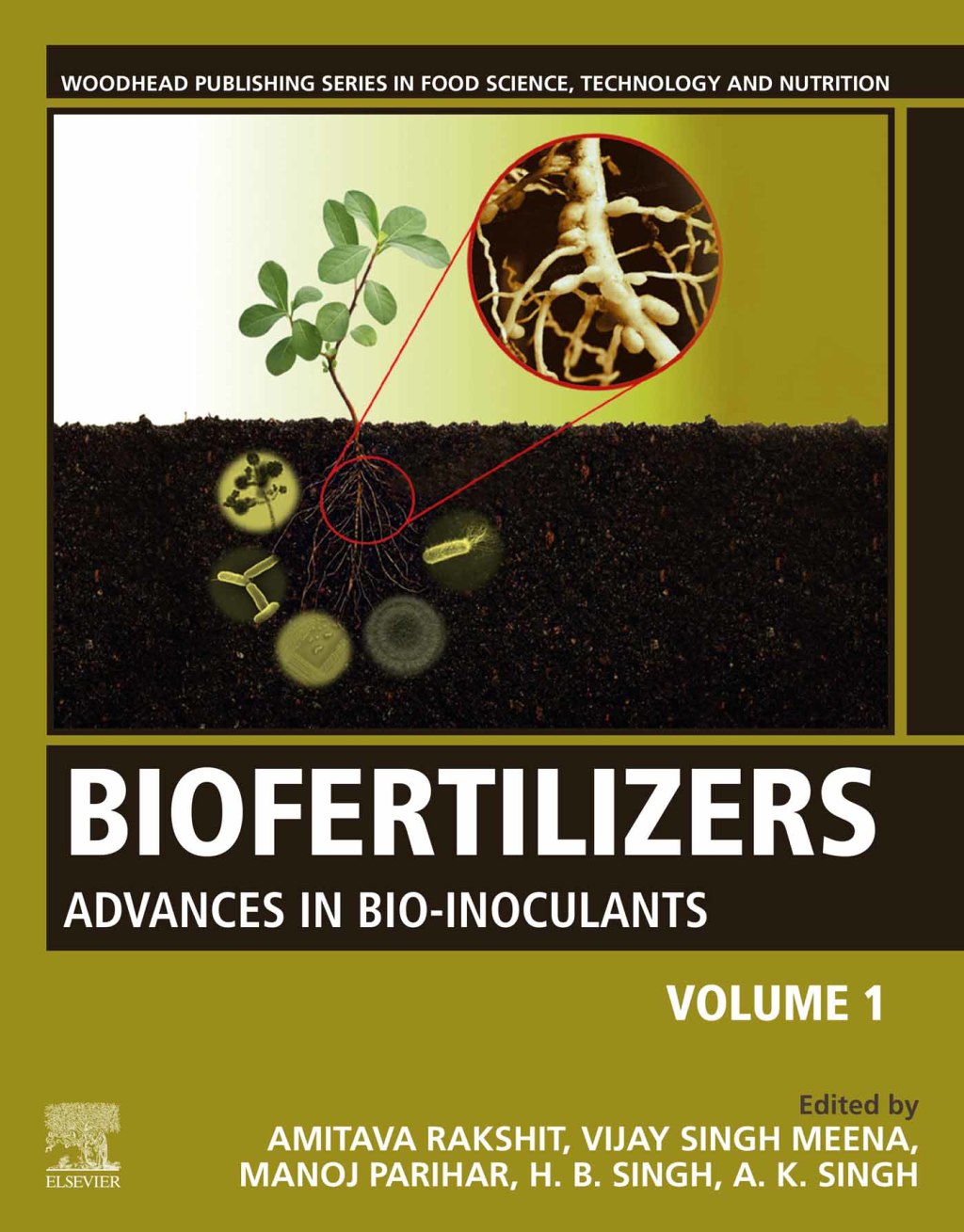 Biofertilizers Volume 1: Advances in Bio-inoculants