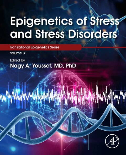 Epigenetics of Stress and Stress Disorders - FULL INSTANT DOWNLOAD | PDF DOCX EPUB