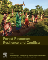 Omslagafbeelding: Forest Resources Resilience and Conflicts 9780128229316