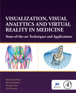 Cover image: Visualization, Visual Analytics and Virtual Reality in Medicine 1st edition 9780128229620