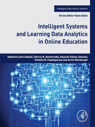 Cover image: Intelligent Systems and Learning Data Analytics in Online Education 9780128234105