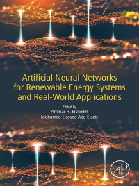 Cover image: Artificial Neural Networks for Renewable Energy Systems and Real-World Applications 1st edition 9780128207932