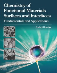 Cover image: Chemistry of Functional Materials Surfaces and Interfaces 9780128210598