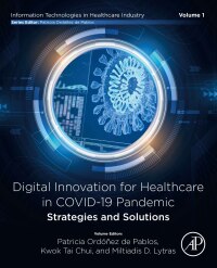 Imagen de portada: Digital Innovation for Healthcare in COVID-19 Pandemic: Strategies and Solutions 9780128213186