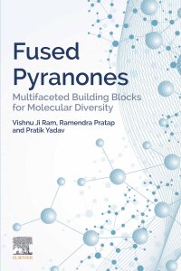 Cover image: Fused Pyranones 1st edition 9780128212172