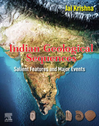 Cover image: Indian Geological Sequences 1st edition 9780128212707