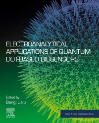 Cover image: Electroanalytical Applications of Quantum Dot-Based Biosensors 9780128216705