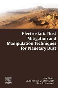Cover image: Electrostatic Dust Mitigation and Manipulation Techniques for Planetary Dust 9780128219751